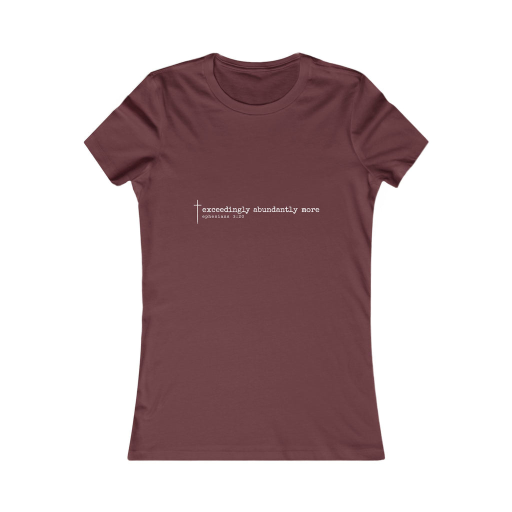Exceedingly Abundantly More Women’s Christian Tee | BEHOLD HER MARGINS | Ephesians 3:20