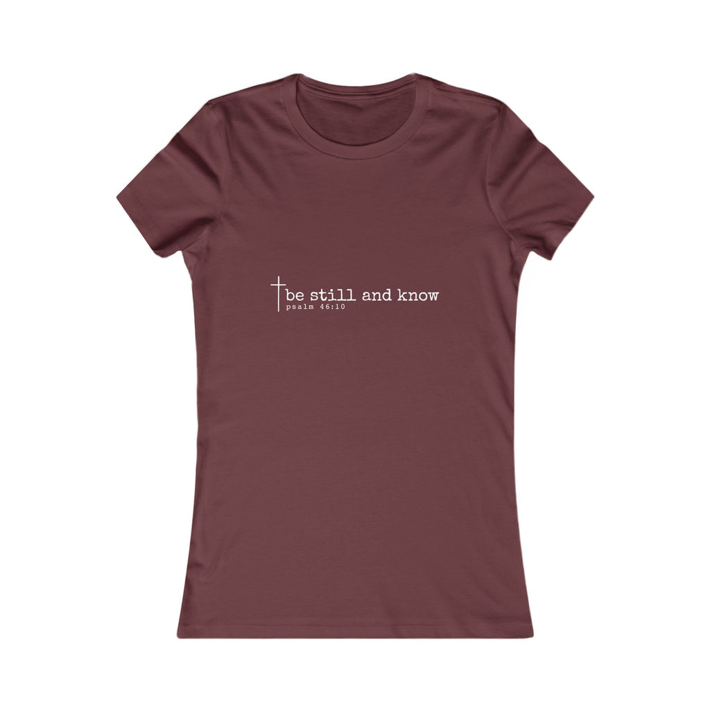 Be Still and Know Women’s Christian Tee | BEHOLD HER MARGINS | Psalm 46:10