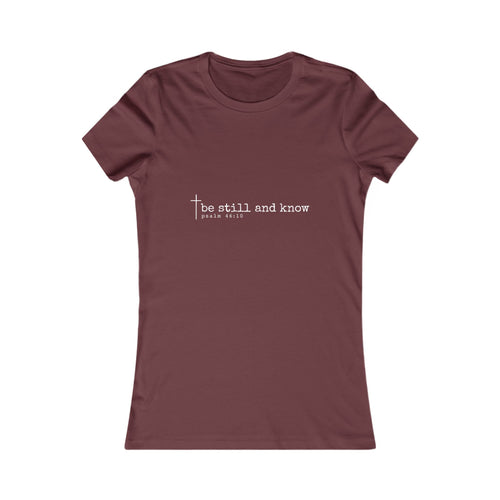 Be Still and Know Women’s Christian Tee | BEHOLD HER MARGINS | Psalm 46:10